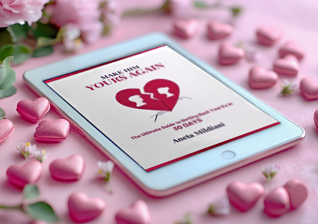 Ebook cover mockup on an exclusive pink background. Title: 'Make Him Yours Again: The Ultimate Guide to Getting Back Your Ex in 30 Days'. Author: Aneta Mildiani. A powerful tool for women serious about love and relationship success.