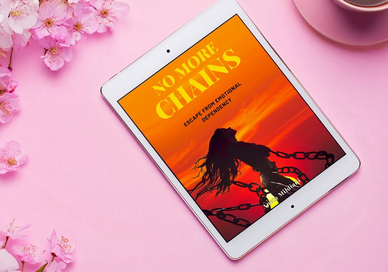 Ebook cover mockup on an exclusive pink background. Title: 'No More Chains: Escape from Emotional Dependency'. Author: Aneta Mildiani. Your guide to breaking free and cultivating self-sufficient, loving partnerships.