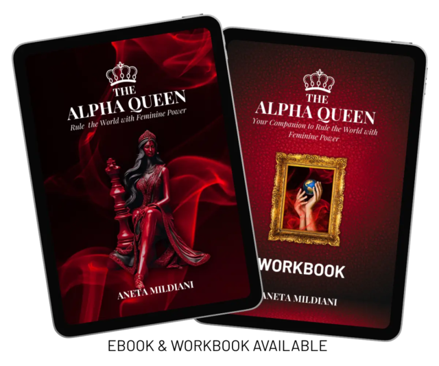Covers of workbook and eBook “The Alpha Queen: Rule The World with Feminine Power” by Aneta Mildiani.