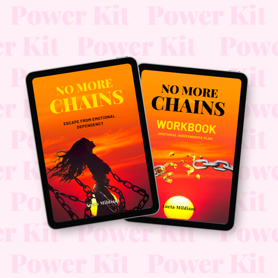 Power Kit cover mockup on an exclusive pink background. Title: 'No More Chains: Escape from Emotional Dependency'. Author: Aneta Mildiani. Your guide to breaking free and cultivating self-sufficient, loving partnerships.